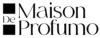 Maison De Profumo