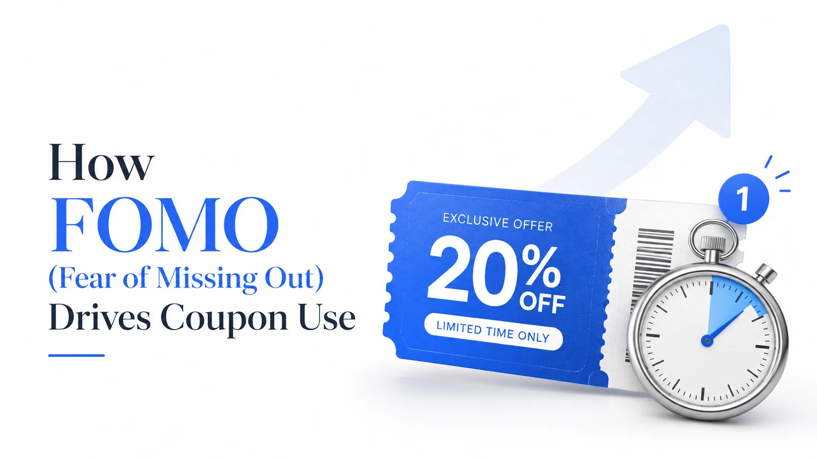 How FOMO Drives Coupon Use: The Real 2026 Data