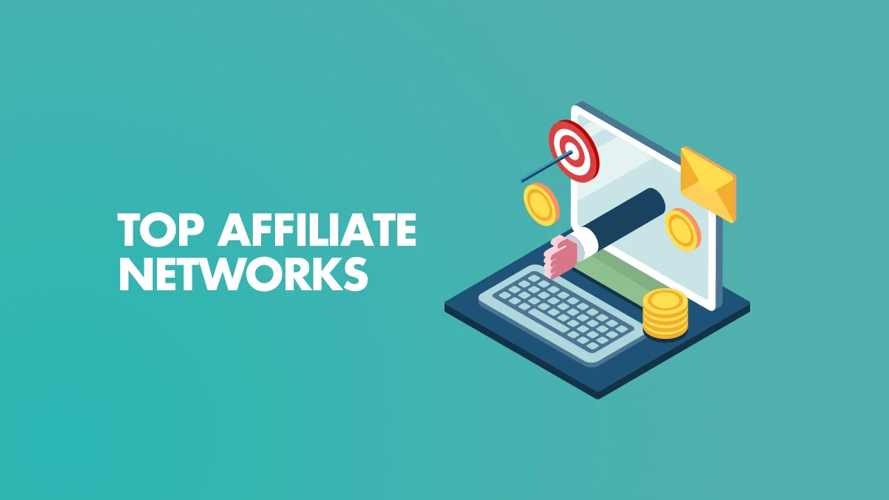10 Best Affiliate Networks for Marketers
