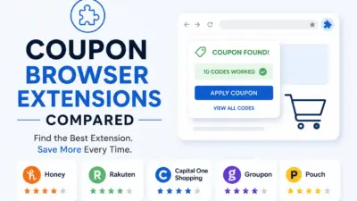 Best Coupon Browser Extensions Compared: Honey vs Rakuten vs Capital One Shopping