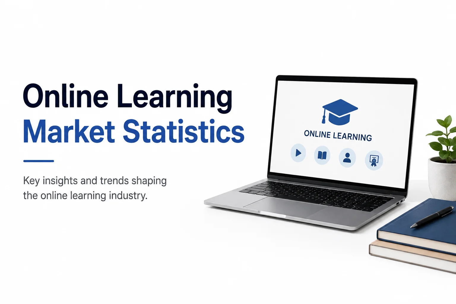 Online Learning Market Statistics 2026